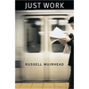 Just Work - Paperback