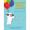 Bradykin's Birthday Adventure: A Rhyming Tale of Magic & Friendship - Hardcover