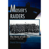 Mosier's Raiders: The Story of LST-325 - Paperback