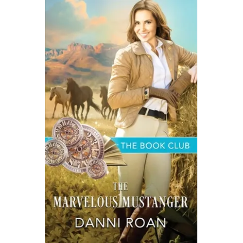 The Marvelous Mustanger - Paperback