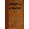 County Folklore - Volume III. - Examples Of Printed Folk-Lore Concerning The Orkney And Shetland Islands - Paperback