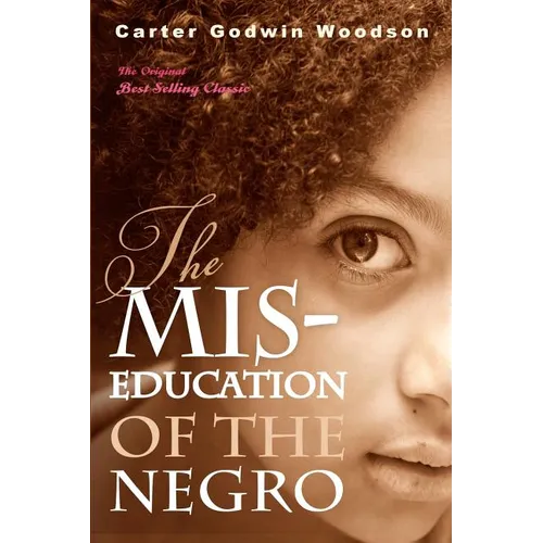 The Mis-Education of the Negro - Paperback