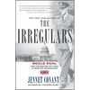 The Irregulars: Roald Dahl and the British Spy Ring in Wartime Washington - Paperback