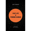 Past Life and Pending Karmas: Vedic Astrology Book For Beginners - Paperback