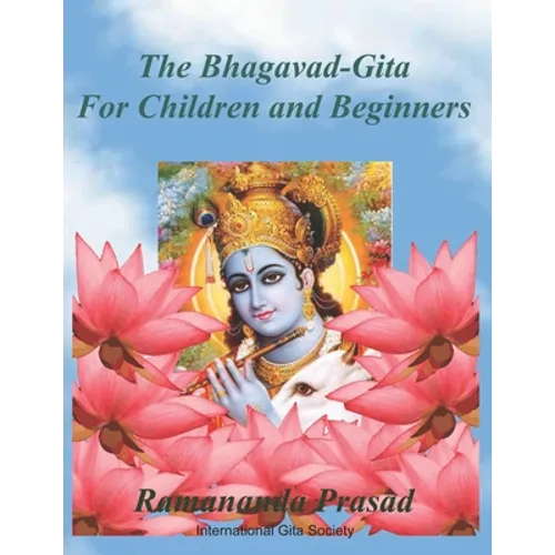 The Bhagavad-Gita (For Children and Beginners): In both English and Hindi lnguages - Paperback