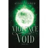 Violence in the Void - Paperback