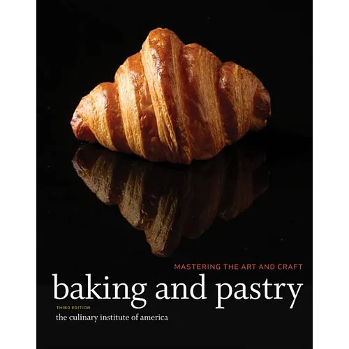 Baking and Pastry: Mastering the Art and Craft, 3e Study Guide - Paperback