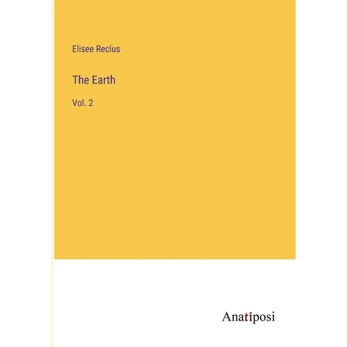 The Earth: Vol. 2 - Paperback