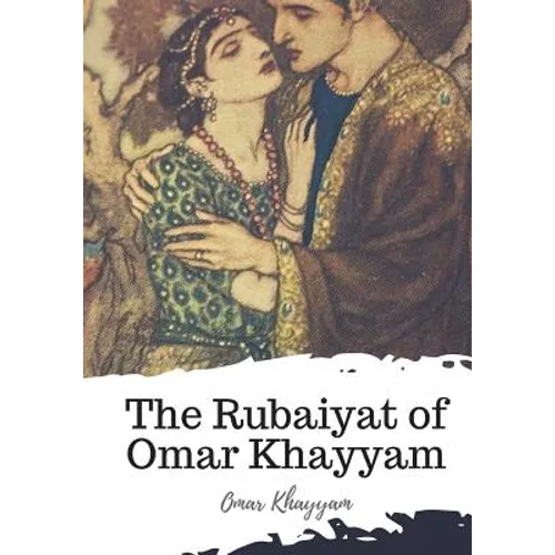 The Rubaiyat of Omar Khayyam - Paperback