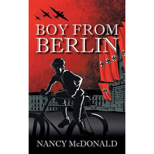 Boy from Berlin - Hardcover