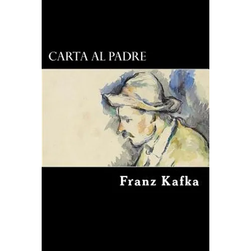 Carta al Padre (Spanish Edition) - Paperback