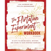 The Flirtation Experiment Workbook: 30 Acts to Adding Magic, Mystery, and Spark to Your Everyday Marriage - Paperback