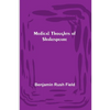 Medical Thoughts of Shakespeare - Paperback