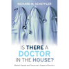 Is There a Doctor in the House?: Market Signals and Tomorrow's Supply of Doctors - Hardcover