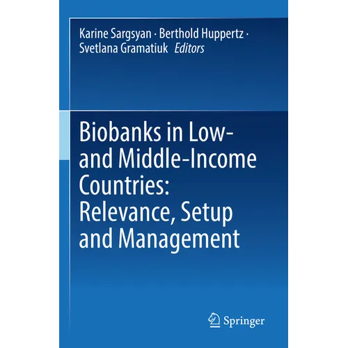 Biobanks in Low- And Middle-Income Countries: Relevance, Setup and Management - Paperback