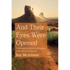 And Their Eyes Were Opened: A Theological Analysis of Blindness in the Hebrew Scriptures - Paperback