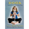 Doga: Yoga for You and Your Dog - Paperback