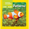 National Geographic Kids Look & Learn: Patterns! - Board Book