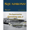 The Supermarine Spitfire Mk. V: The 'Bombay' Squadrons - Paperback