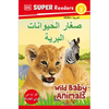 DK Super Readers Level 2 Wild Baby Animals (Arabic Translation) - Paperback