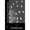 The Sayings Of Confucius - Paperback