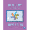 To Keep My Body Safe, I Have A Plan - Paperback