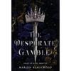 The Desperate Gamble - Hardcover