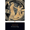 The Oresteian Trilogy: Agamemnon; The Choephori; The Eumenides - Paperback