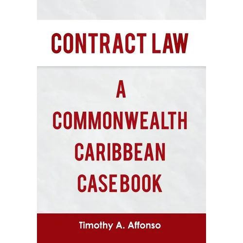 Contract Law a Commonwealth Caribbean Case Book - Hardcover