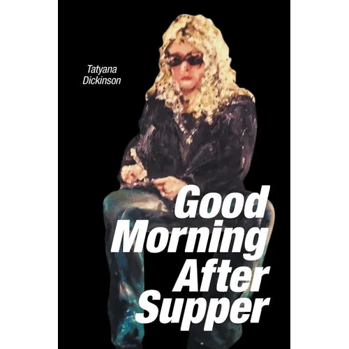 Good Morning After Supper - Paperback