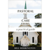 Pastoral Care: A Practical Guide - Paperback