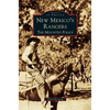 New Mexico's Rangers: The Mounted Police - Hardcover