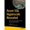 Azure SQL Hyperscale Revealed: High-Performance Scalable Solutions for Critical Data Workloads - Paperback