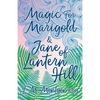 Magic for Marigold and Jane of Lantern Hill - Paperback
