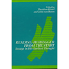 Reading Heidegger from the Start: Essays in His Earliest Thought - Paperback