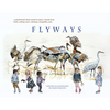 Flyways - Paperback