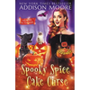 Spooky Spice Cake Curse: Cozy Mystery - Paperback