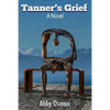 Tanner's Grief - Paperback