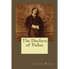 The Duchess of Padua - Paperback