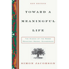 Toward a Meaningful Life: The Wisdom of the Rebbe Menachem Schneerson - Paperback