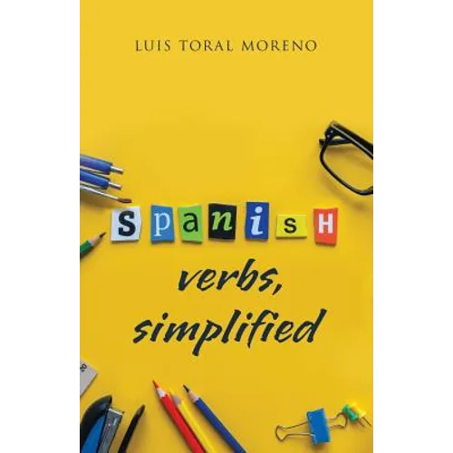 Spanish Verbs, Simplified - Paperback