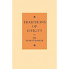 Traditions of Civility: Eight Essays - Paperback