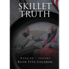 Skillet Truth: Warrior / Slave - Paperback