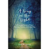 A Song in the Night: A Personal Journey of Hope: Grieving, Healing and Rebuilding - Paperback