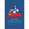 Silicon Triangle: The United States, Taiwan, China, and Global Semiconductor Security - Paperback
