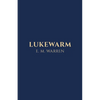 Lukewarm - Paperback