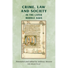 Crime, Law and Society in the Later Middle Ages - Paperback