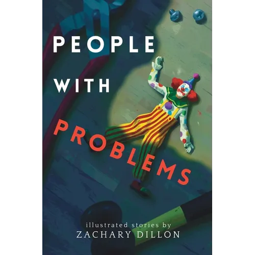 People With Problems: illustrated stories - Paperback