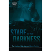Stare in the Darkness: The Limits of Hip-hop and Black Politics - Paperback