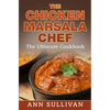Chicken Marsala Chef: The Ultimate Cookbook - Paperback